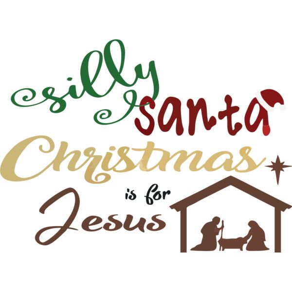 Silly Santa Christmas is for Jesus Thumbnail